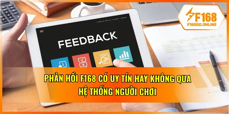 Đánh giá uy tín thương hiệu qua phản hồi người chơi