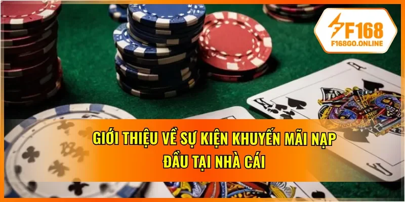 Đặc trưng của chương trình khuyến mãi nạp đầu tại nhà cái 